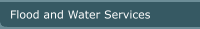 Flood and Water Services